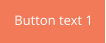 Button text 1