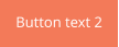 Button text 2